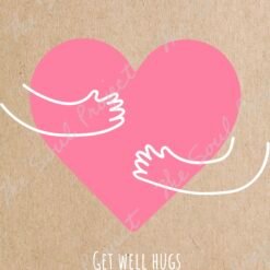 Get Well Hugs